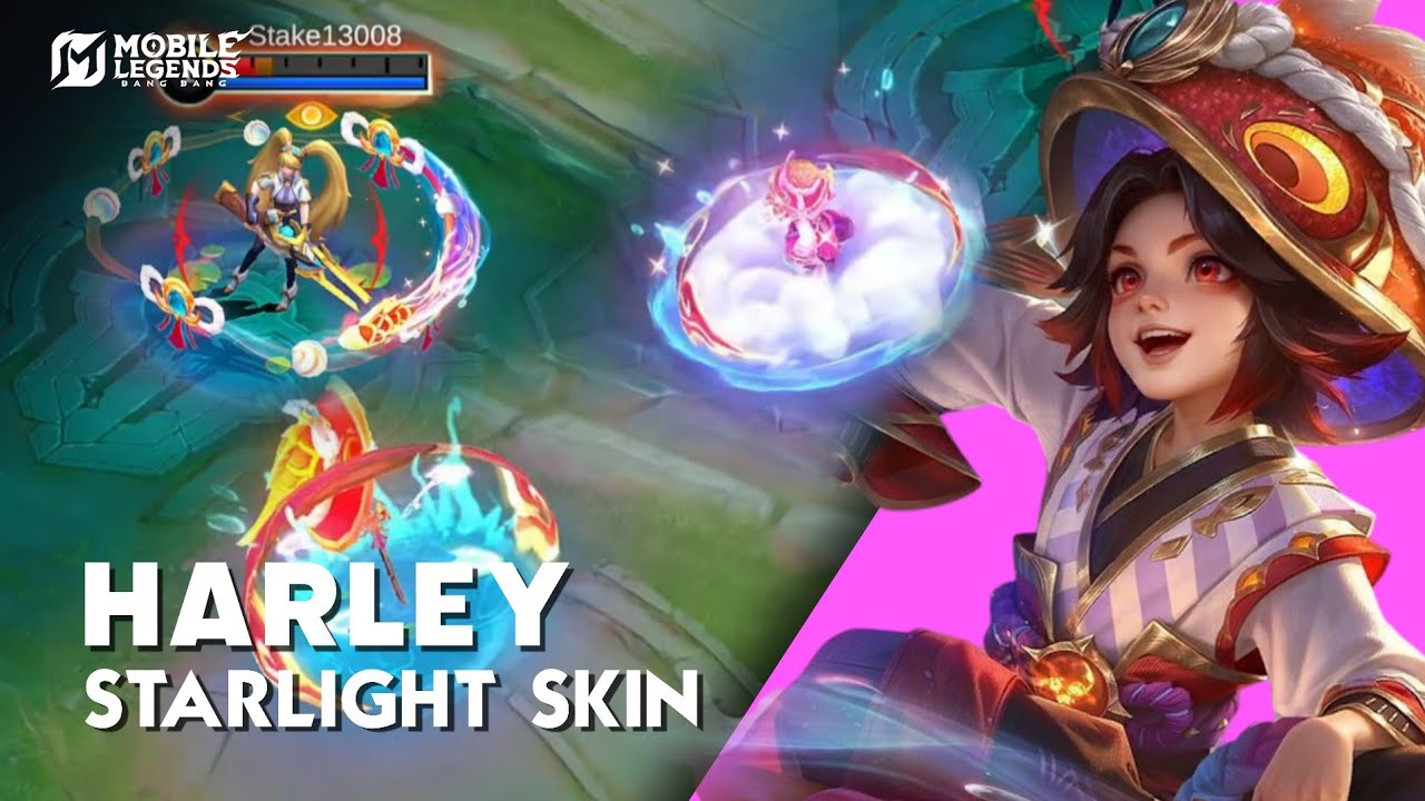 HARLEY STARLIGHT SKIN GAMEPLAY - FULL REVIEW  - Mobile Legends: Bang Bang