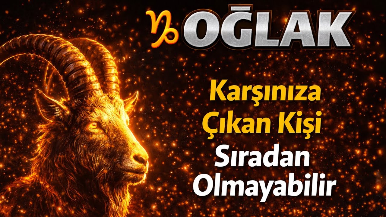 Oğlak Burcu - Yükselen Oğlak - Merkür Retrosu Bitiyor