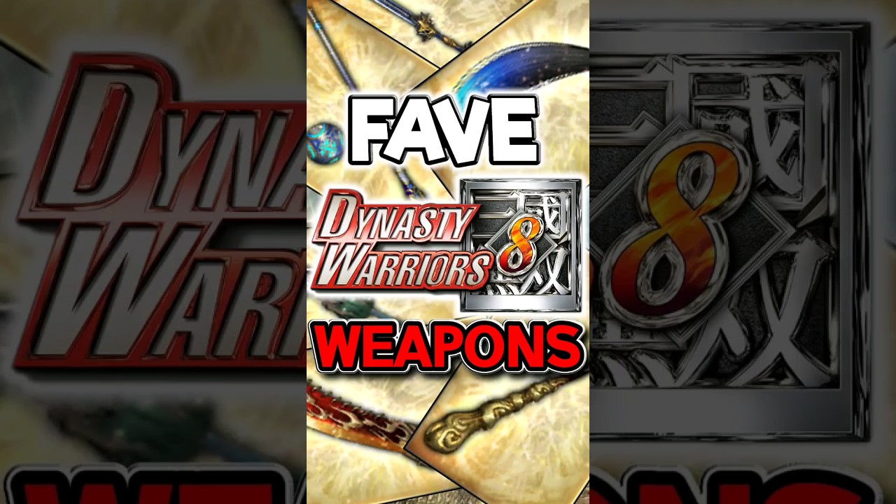 My Top 10 Fave DW8 Weapons! #gaming #dynastywarriors #top10 #shorts