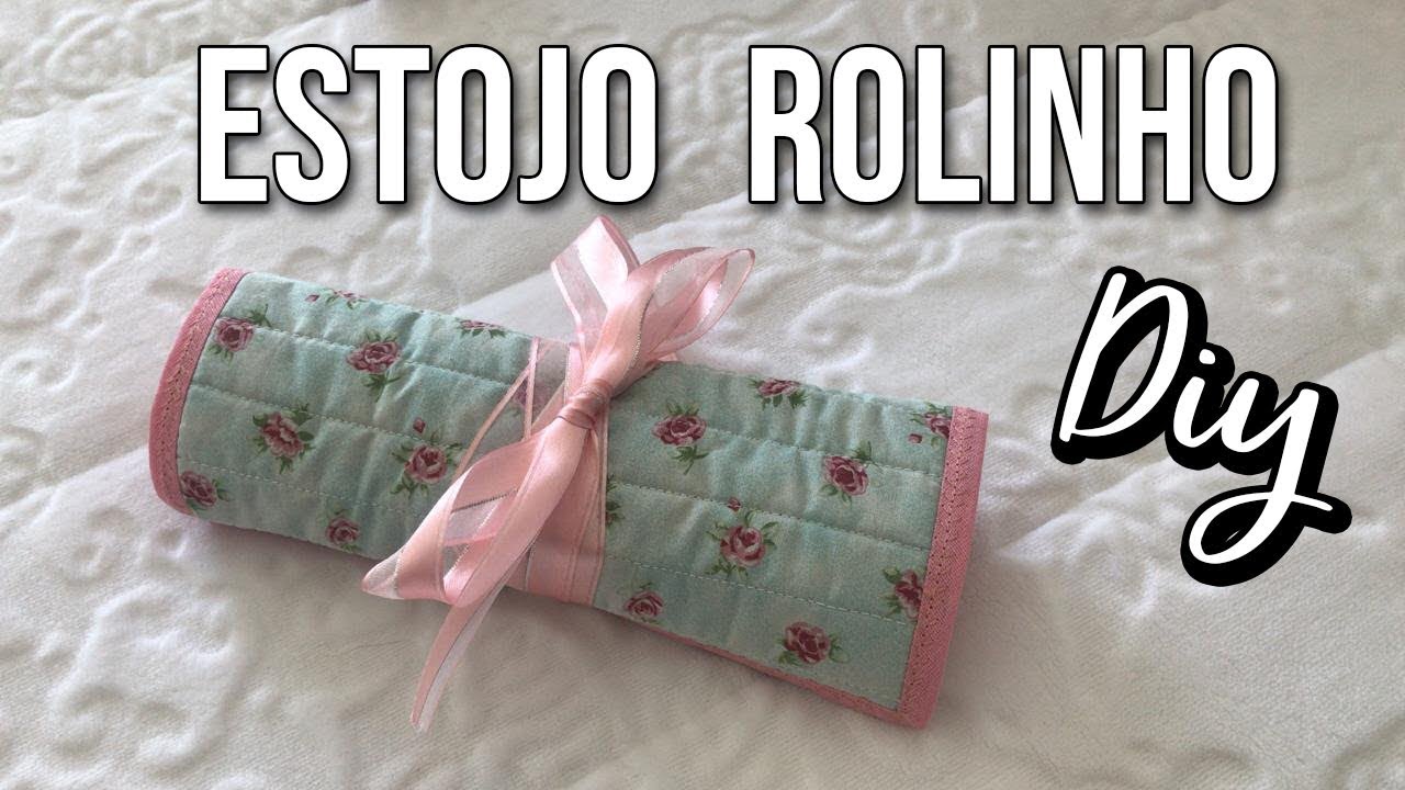 ESTOJO ROLINHO — COMO FAZER ESTOJO PARA LÁPIS e CANETINHA (D.I.Y)