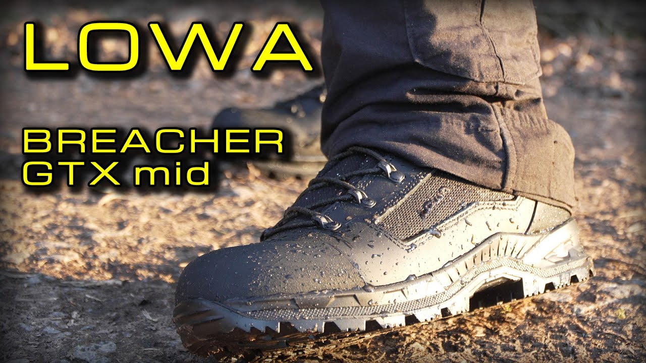 Good, Better, BOOTS! - Der Lowa Breacher GTX mid