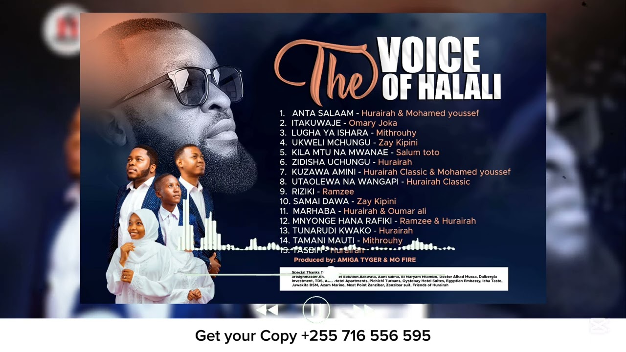 THE VOICE OF HALAL TRACK LIST - ALBUM IS OUT NOW +255 716 556 595