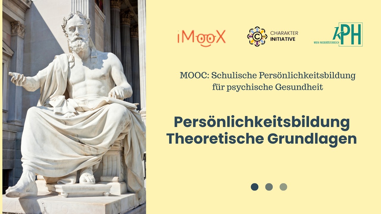 Persönlichkeitsbildung: Theoretische Grundlagen (MOOC)
