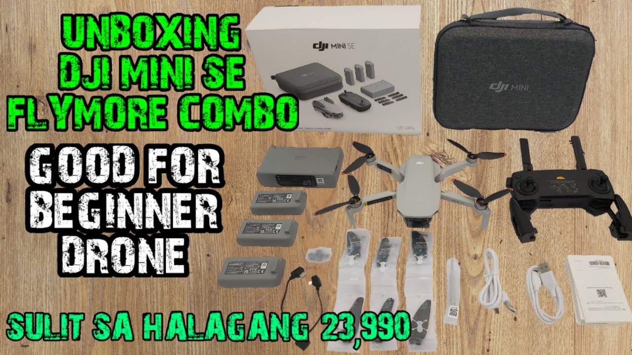 UNBOXING DJI MINI SE FLYMORE COMBO | GOOD FOR BEGINNER DRONE | SULIT SA HALAGANG 24,990