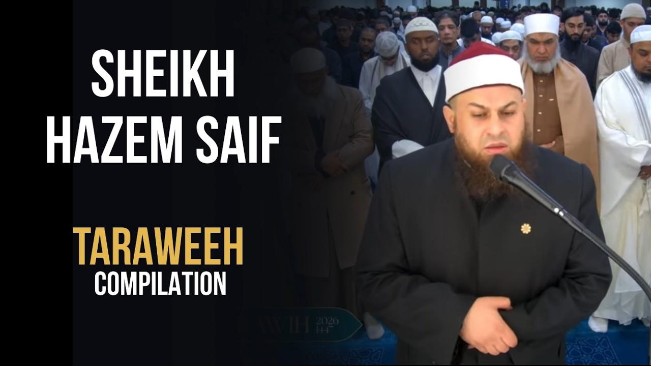 Sheikh Hazem Saif | Taraweeh Recitation Compilation | Ramadan 1447 / 2026