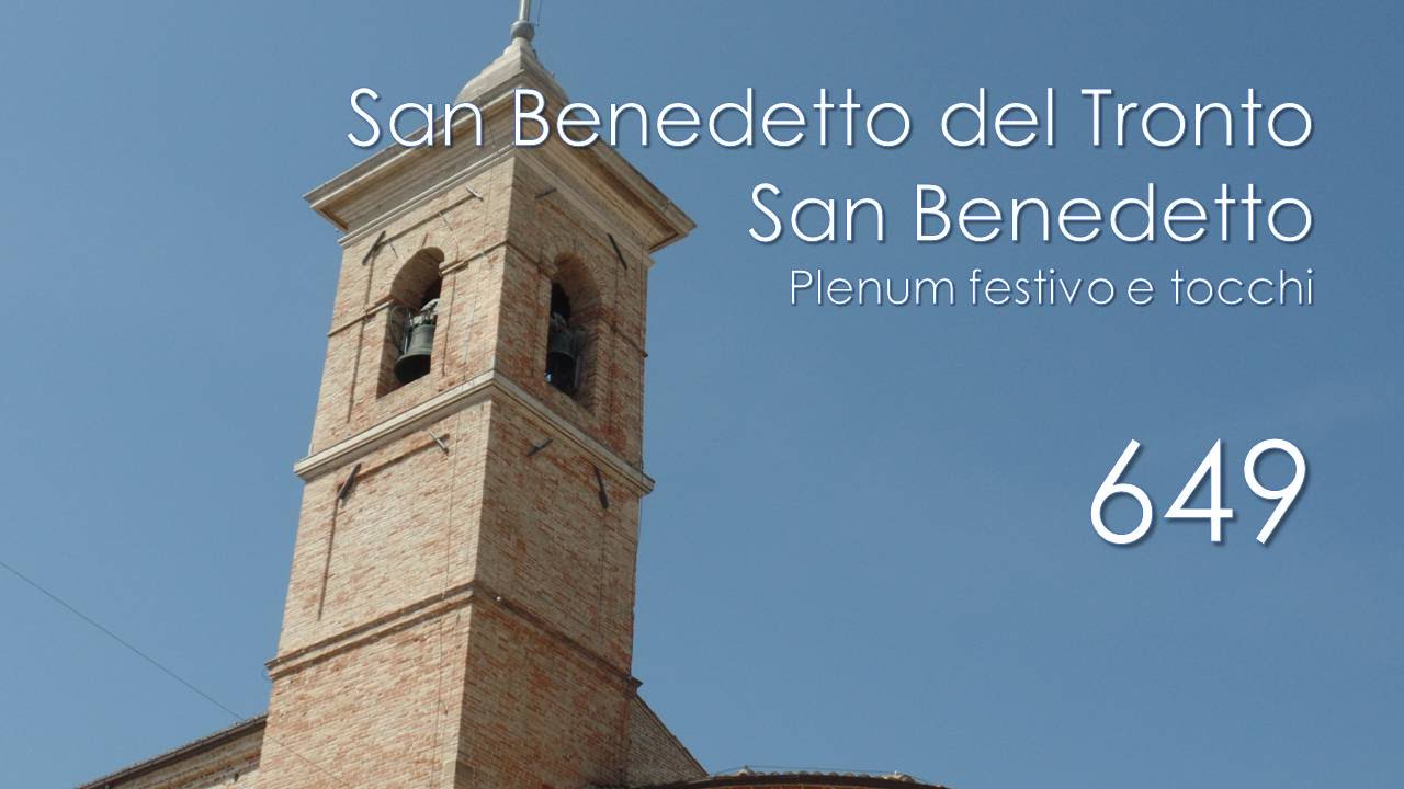 Le campane di San Benedetto del Tronto (AP) - Chiesa di S. Benedetto
