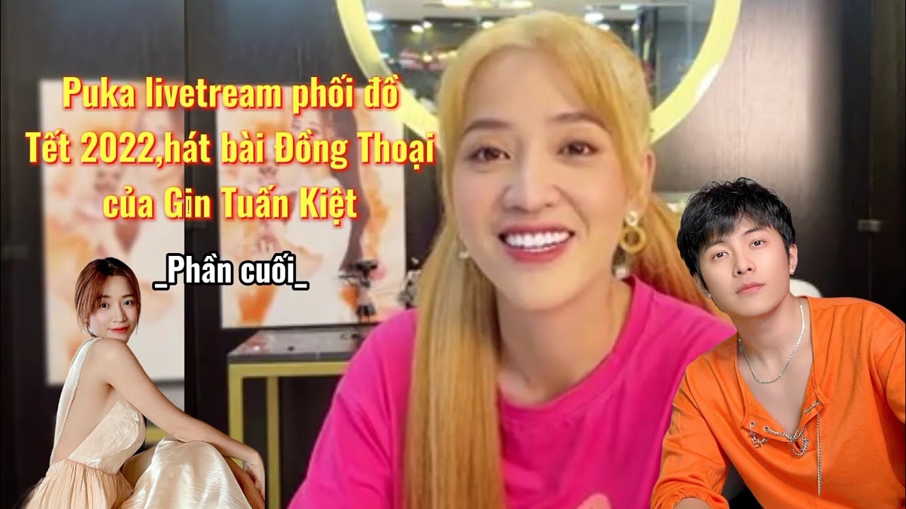Puka hát Đồng Thoại của Gin Tuấn Kiệt,vừa lấy hơi vừa đập muốn lủng bàn|Phần cuối|GINPU FOREVER