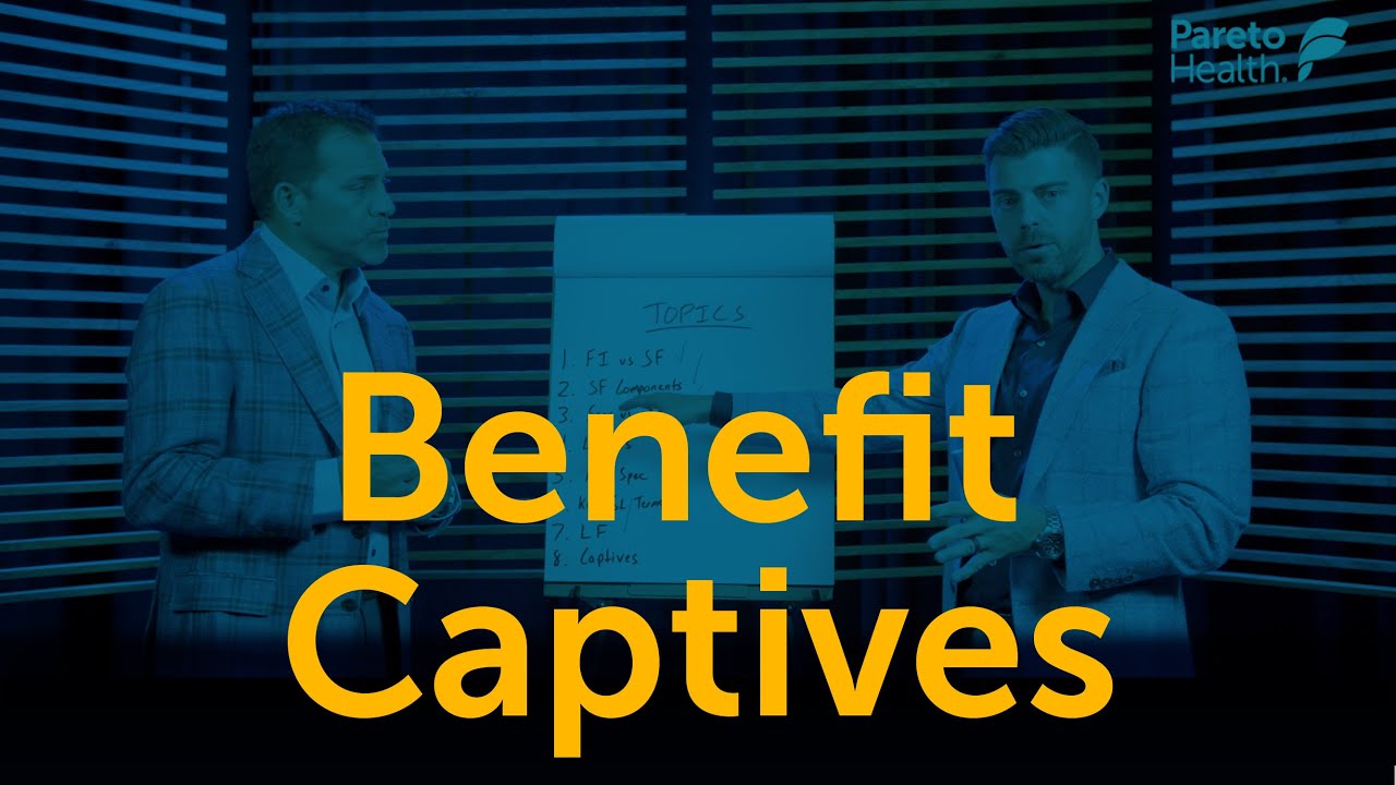 Benefit Captives