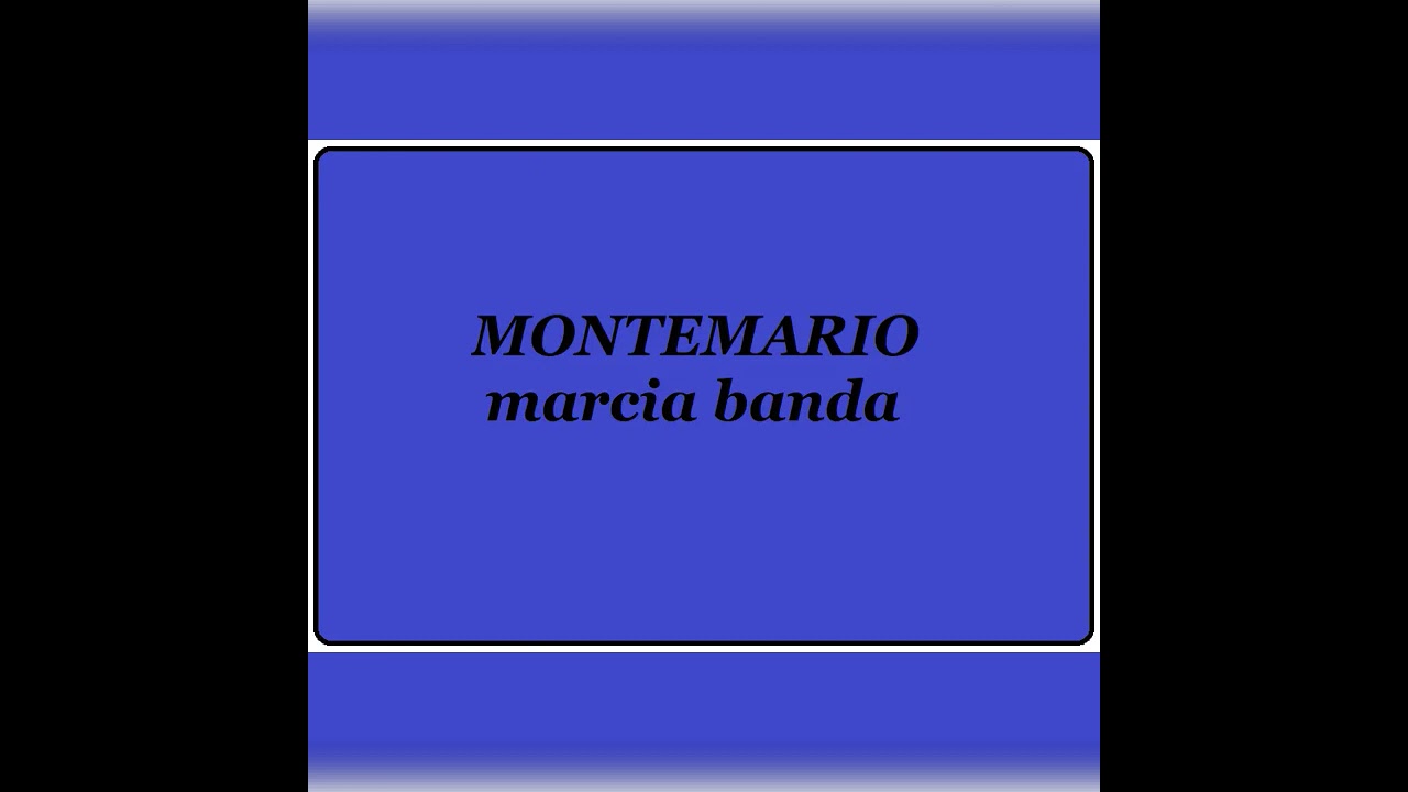 Montemario - marcia banda