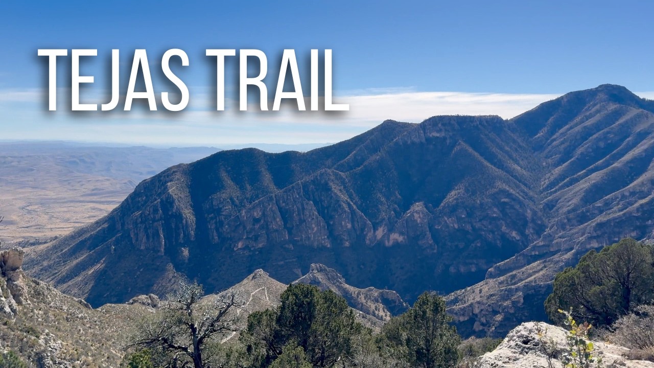 Hiking the Tejas Trail - Guadalupe Mountains National Park