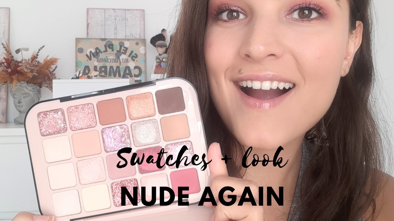 🔝 NUEVA PALETA 🔝 NUDE AGAIN  Swatches + Look | MERCADONA