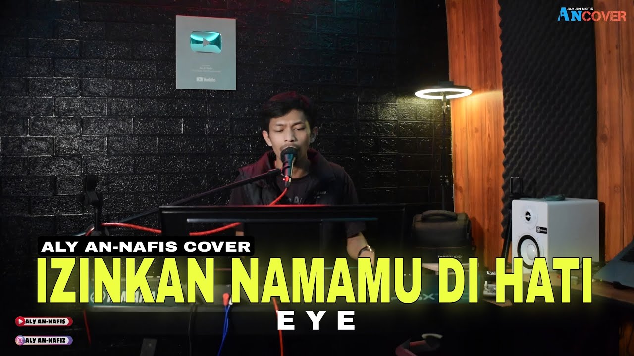 Lagu Malaysia || Izinkan Namamu di Hati ( Eye ) live Record Aly An-Nafis