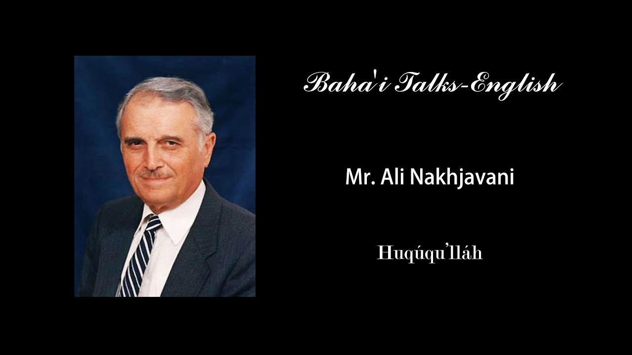 The Law of Ḥuqúqu’lláh - By Ali Nakhjavani