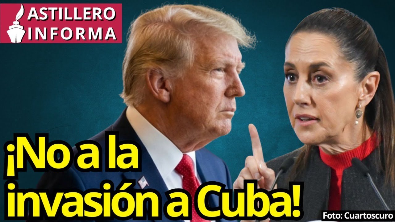 #AstilleroInforma | Claudia: &ldquo;no a soluci&oacute;n violenta&rdquo; en Cuba; estamos contra bloqueo y represalias