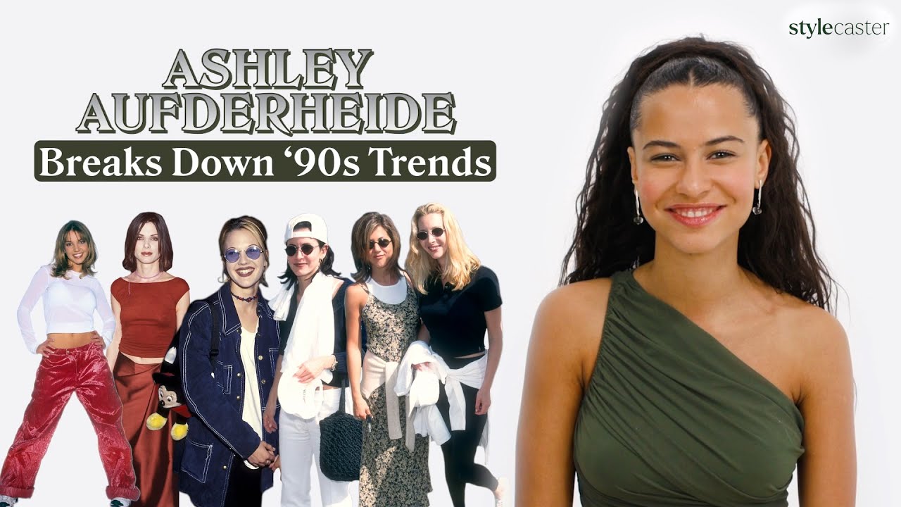 That 90s Show Ashley Aufderheide Reacts to the Fashion of Friends, TLC, & Young Britney Spears