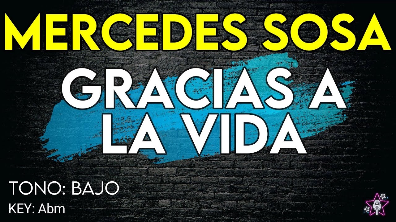 Mercedes Sosa - Gracias A La Vida - Karaoke Instrumental - Tono Bajo