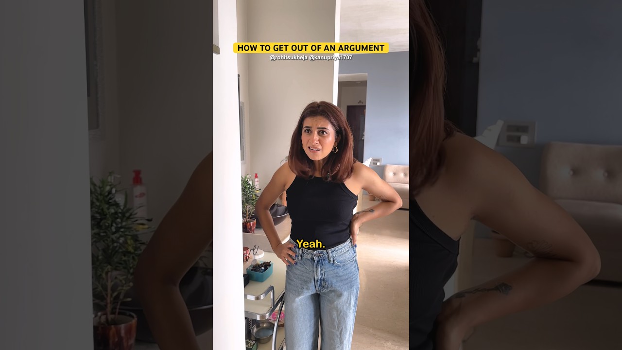 How to get out of an argument - 3 