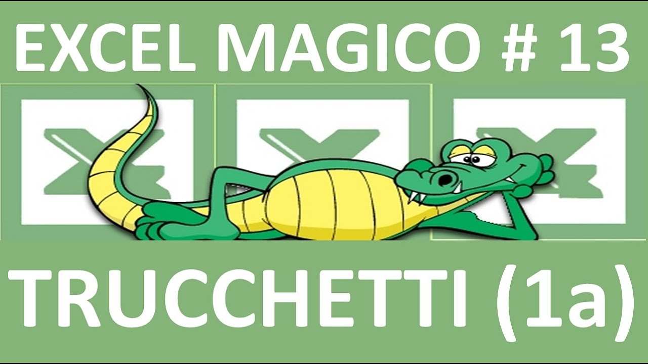 EM13 Trucchetti e Scorciatoie di excel