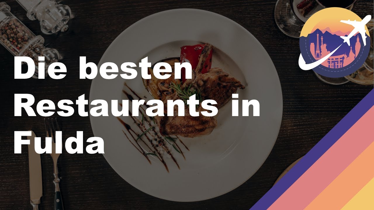 Die besten Restaurants in Fulda