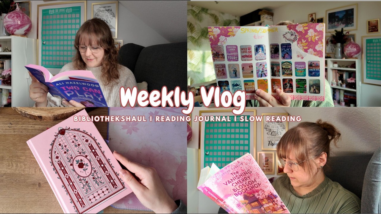 Weekly Vlog I Library Haul I Reading Journal I Slow Reading