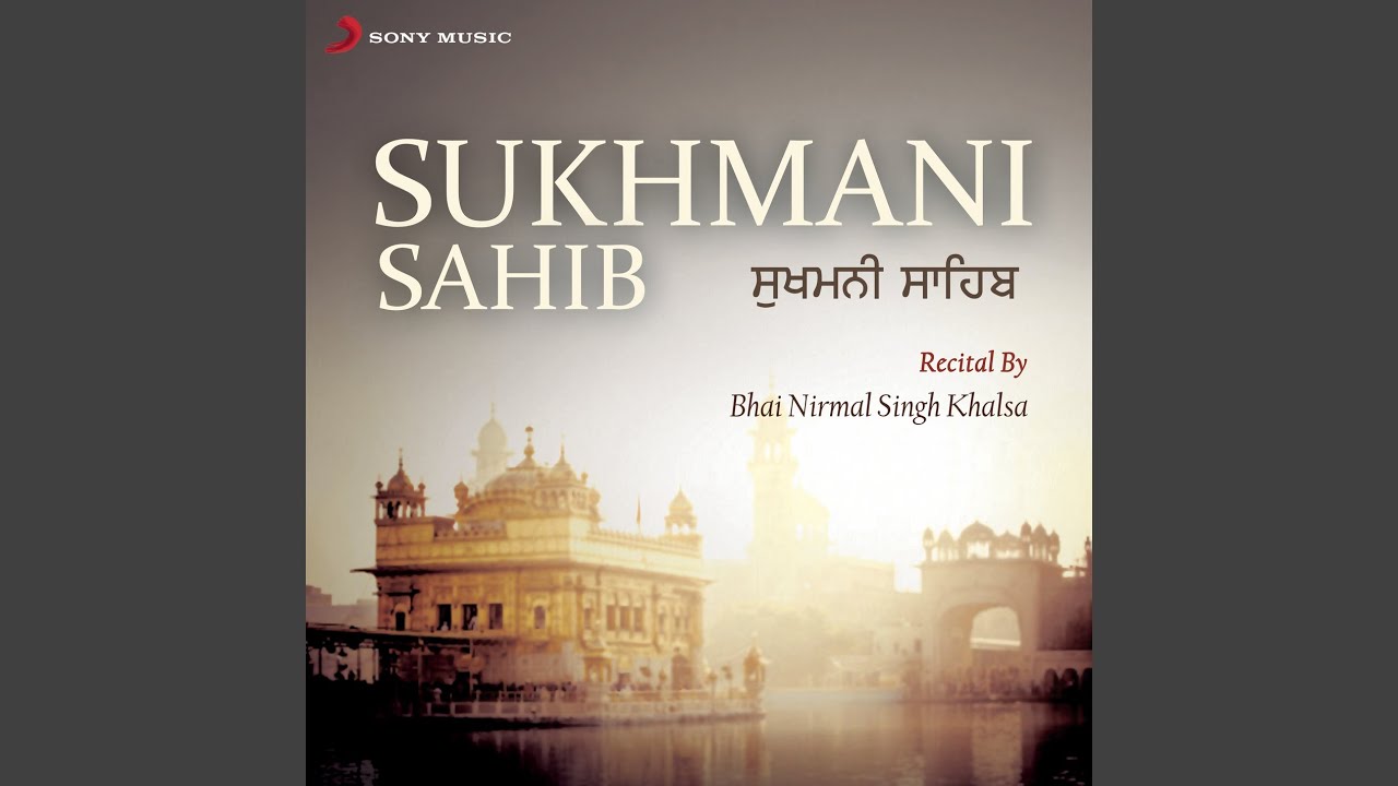 Sukhmani Sahib, Pt. 1