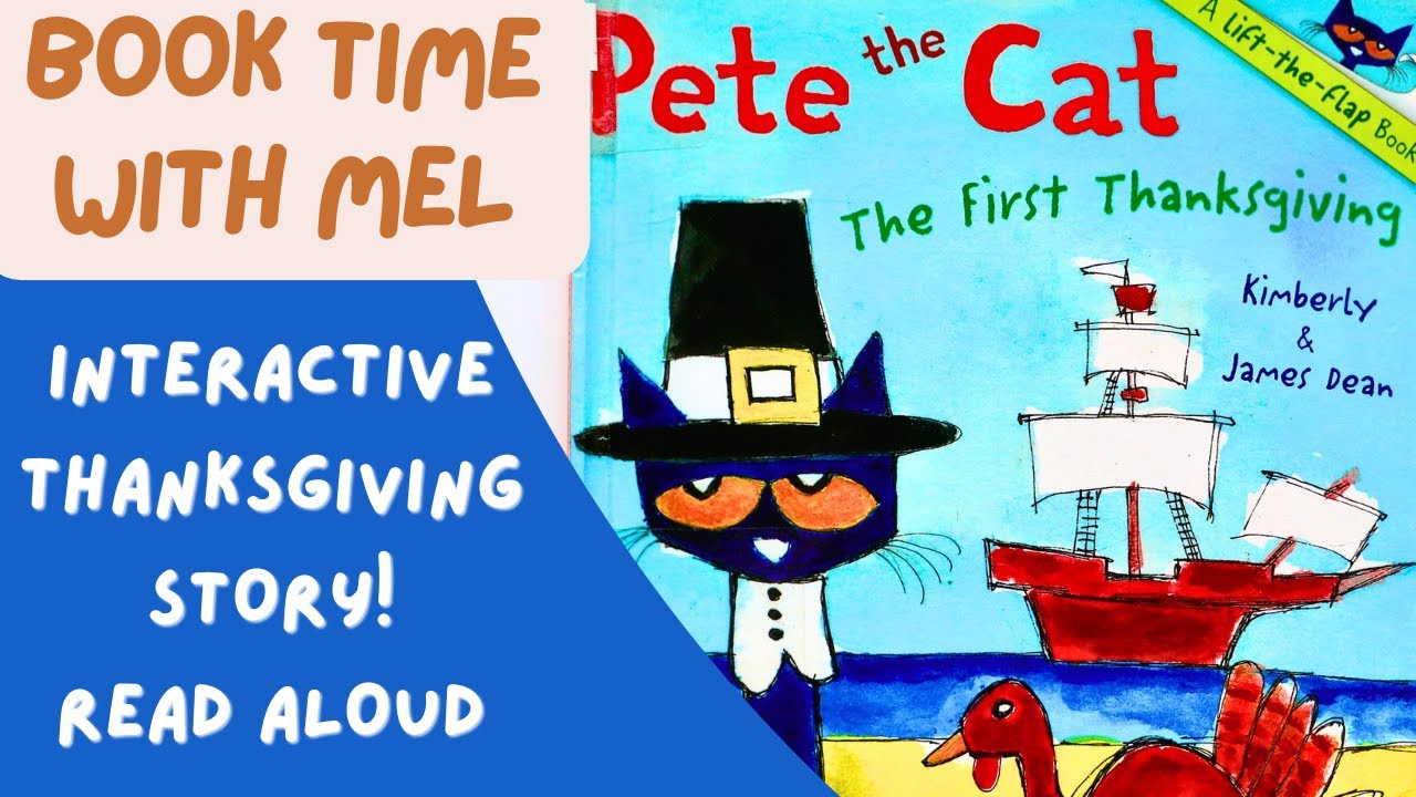 Pete The Cat - The First Thanksgiving ~Read Aloud~