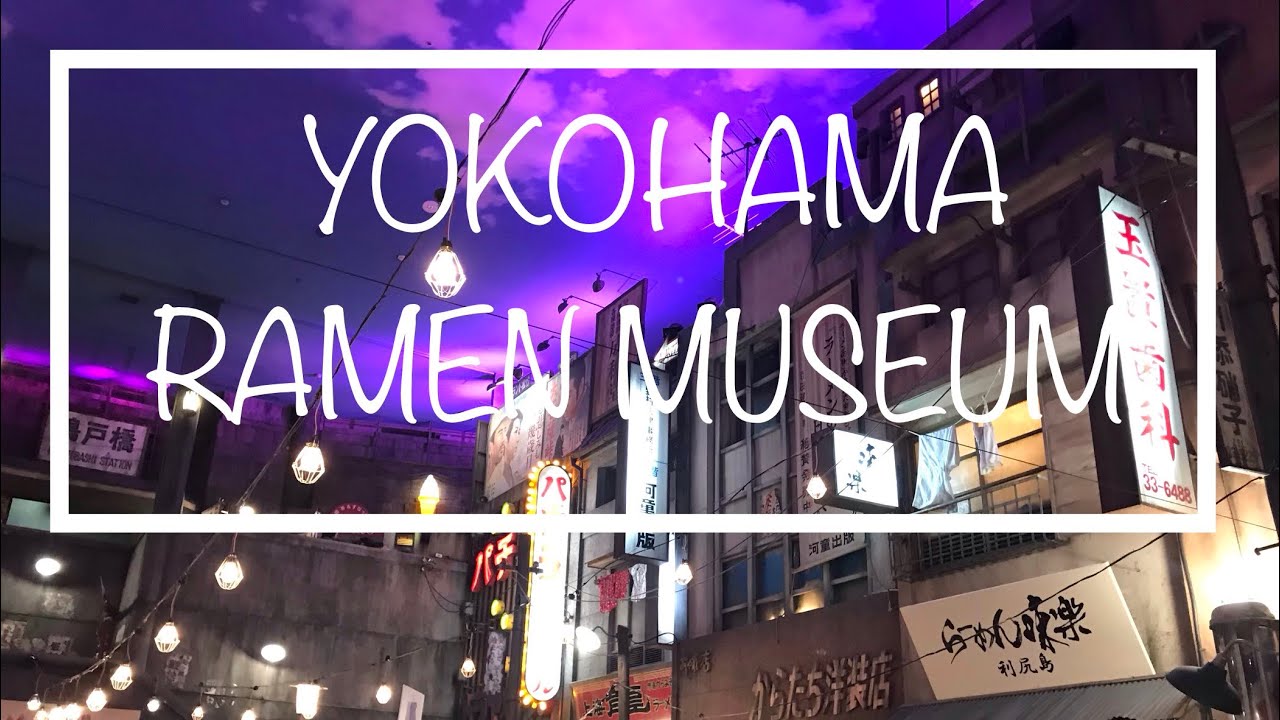 Ramen Museum