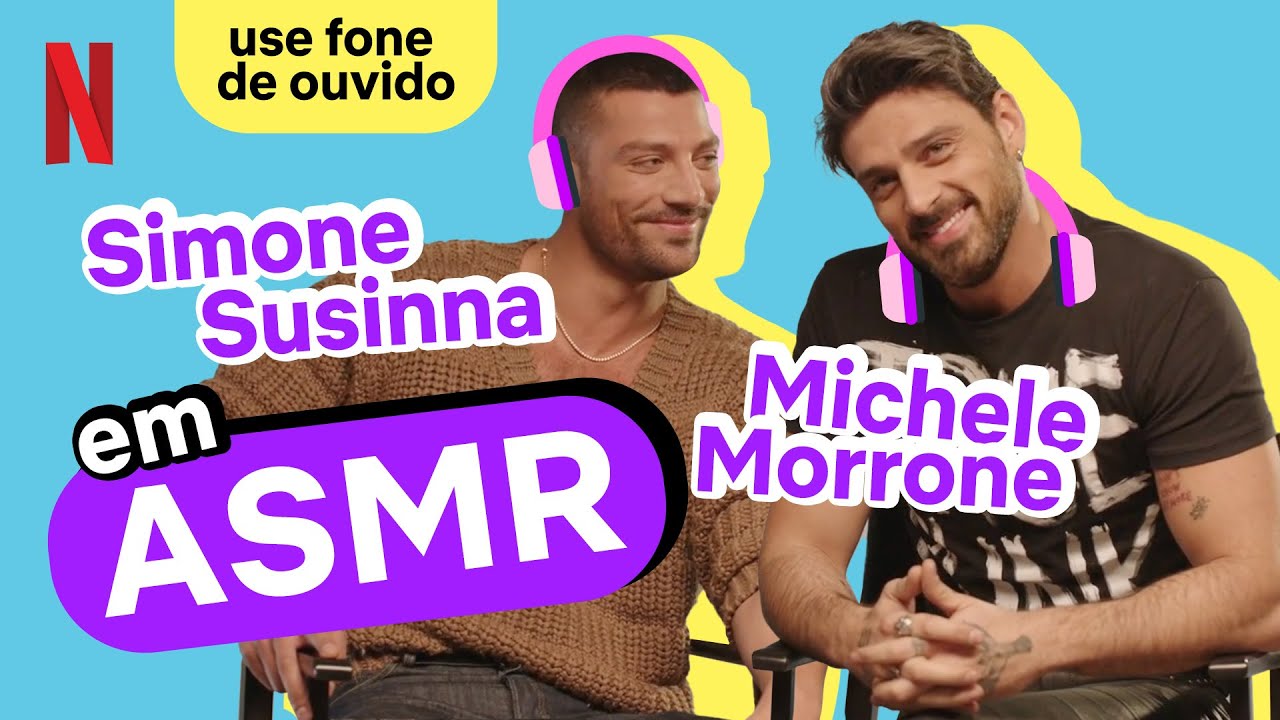 365 Dias: Hoje, Michele Morrone e Simone Susinna fazem ASMR pra te relaxar | Netflix Brasil
