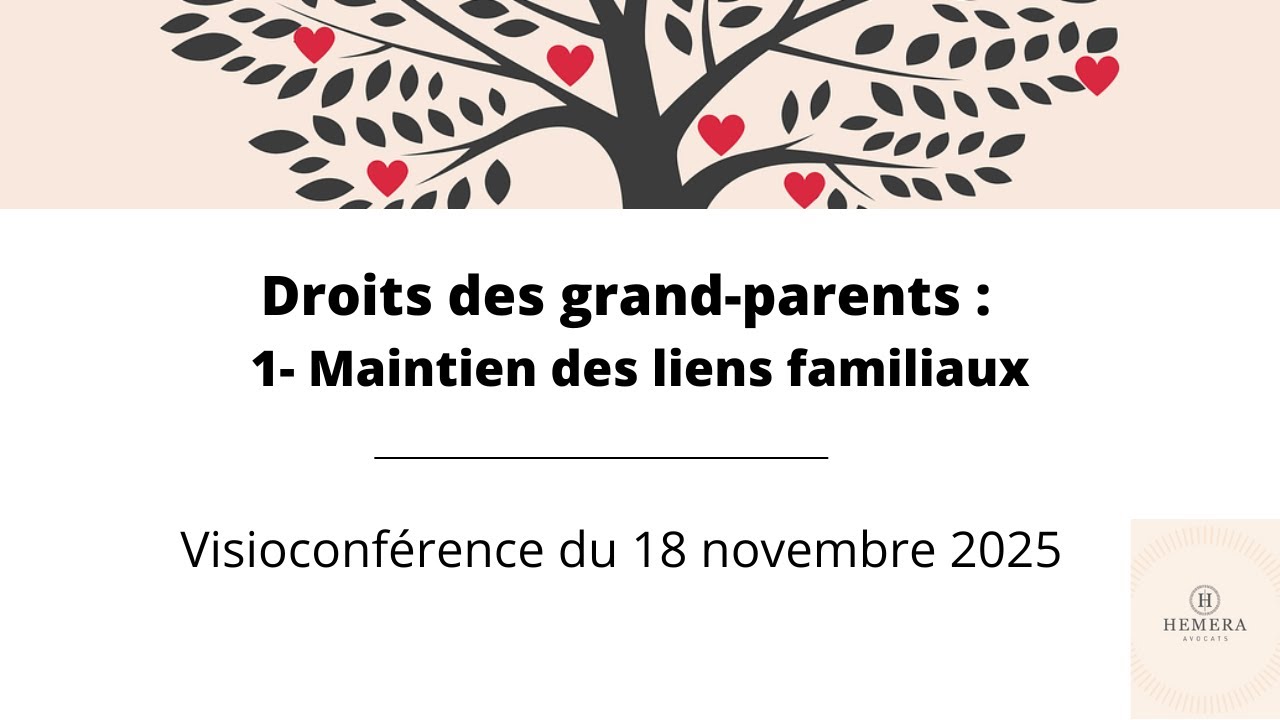 Droits des grands-parents. 1. Le droit au maintien des liens familiaux