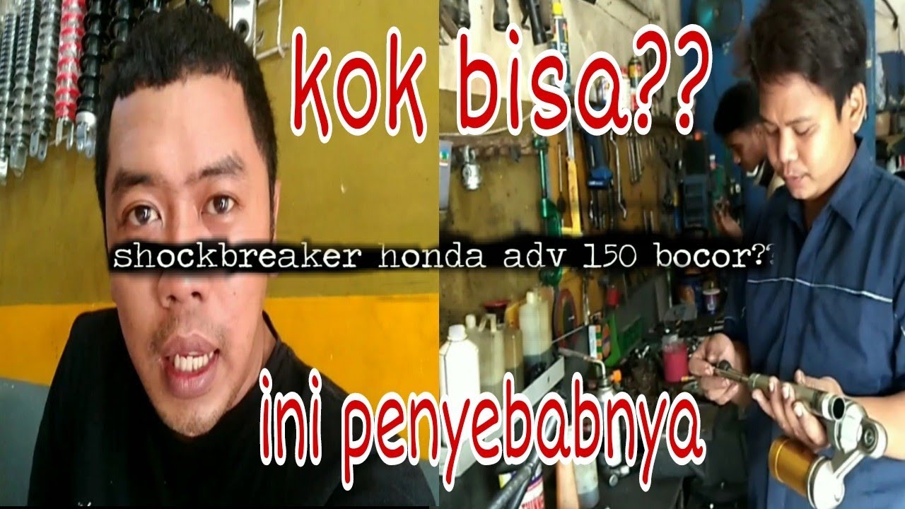 shockbreaker motor honda adv 150 bocor? ini penyebabnya!