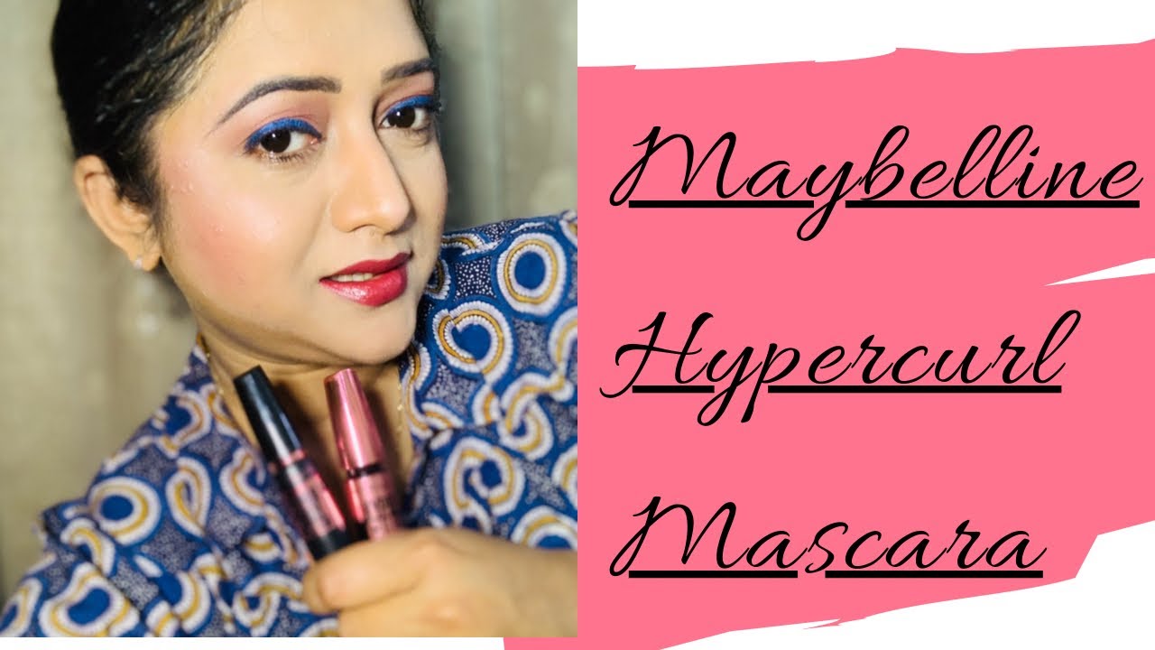 MAYBELLINE HYPERCURL MASCARA l  REVIEW & TUTORIAL l WATERPROOF & WASHABLE l TUNE IN WITH POULOMI l