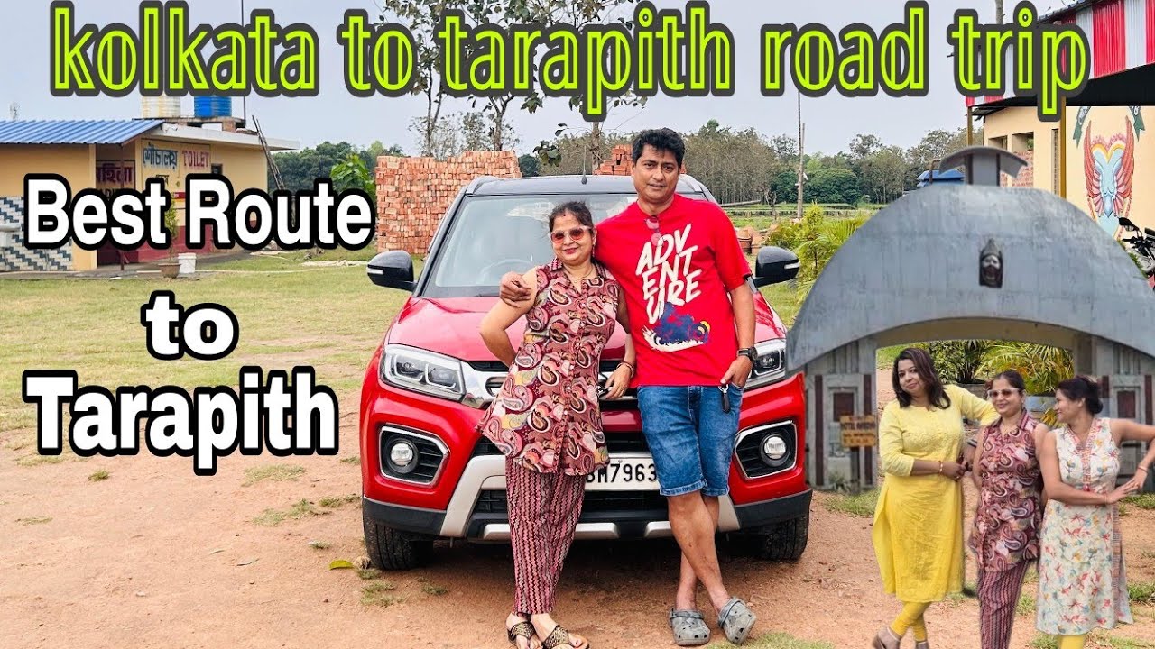 Kolkata to Tarapith Road Trip || Best Route to Tarapith || Kolkata to Tarapith by car || vlog171 ||