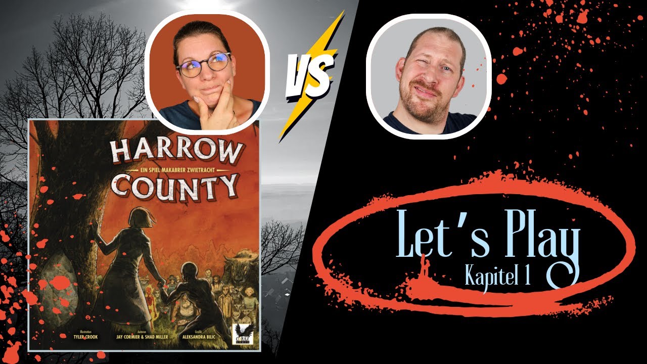 [Let's Play] Harrow County Kapitel 1 mit Regelerklärung