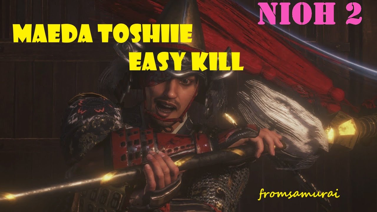Maeda Toshiie easy kill