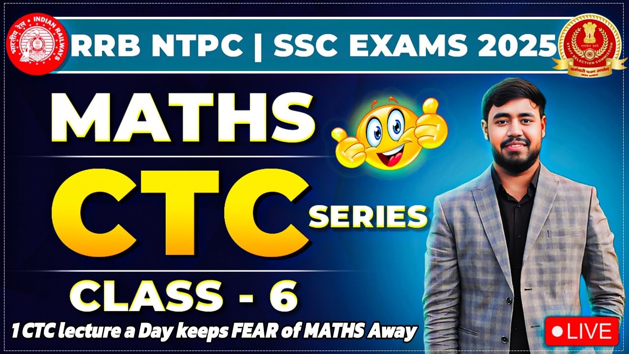 Maths CTC Series Class6 for RRB NTPC/Group-D/RPF/ALP | RAILWAY EXAMS 2025 | SSC EXAMS by ARYAN KUMAR