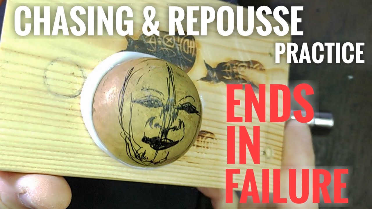 Chasing and repousse practice goes wrong.
