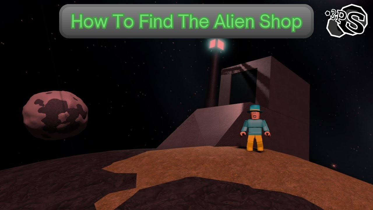 How To Find the Alien Shop in 3D Planets Simulator