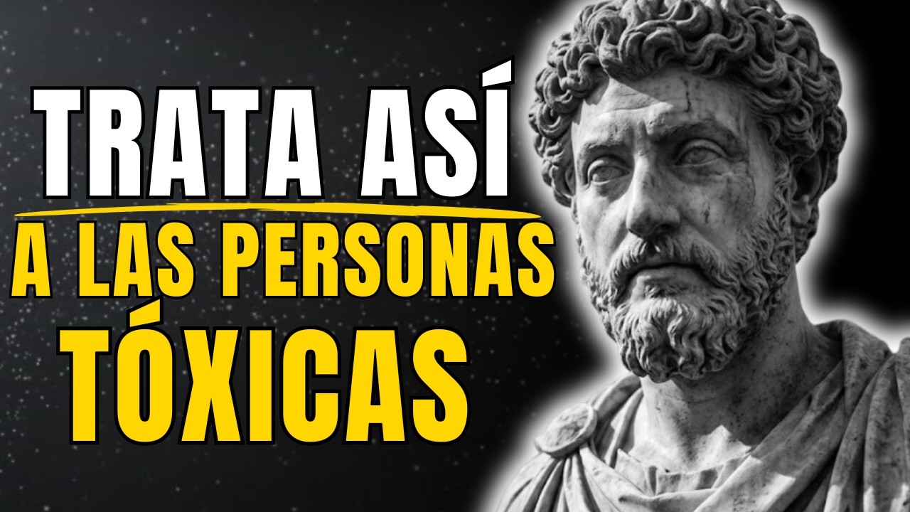 Cómo tratar con Personas Tóxicas : Actúa como si NADA te Importara | ESTOICISMO
