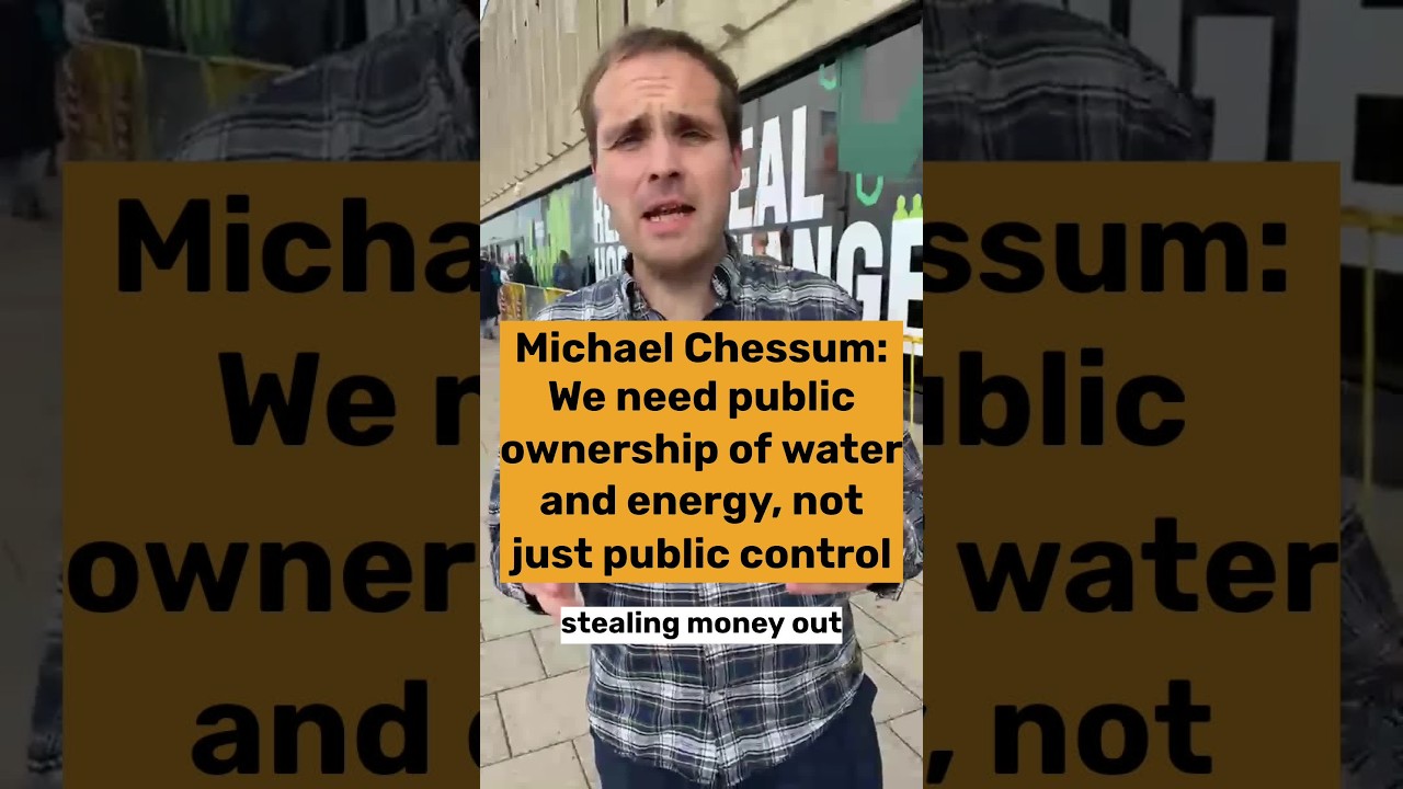 We need public ownership of water and energy, not just public control