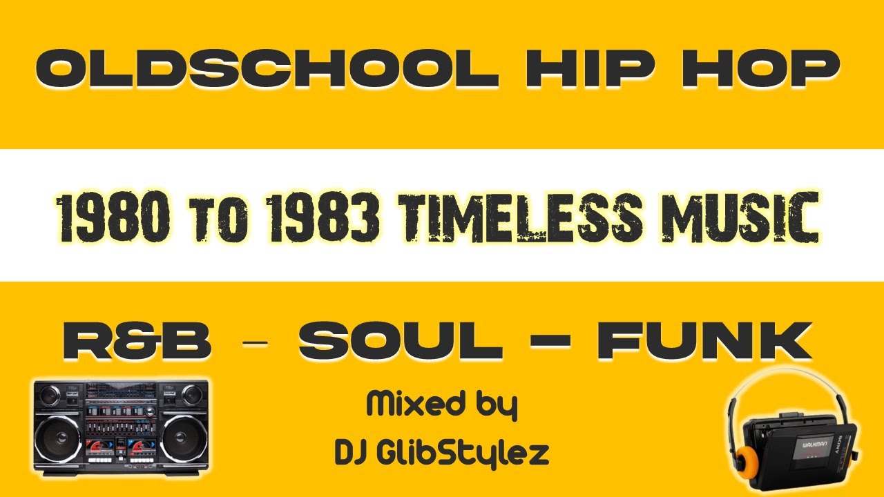 80'S HIP HOP | 1980'S SOUL FUNK R&B | EARLY 80'S TIMELESS MUSIC