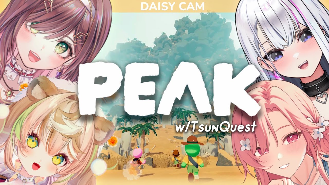 【PEAK】 MOUNTAIN QUEST!!! w/ Miori Celesta, Ember Amane, & Yuuna Nini ✿ Daisy Dandelion ✿