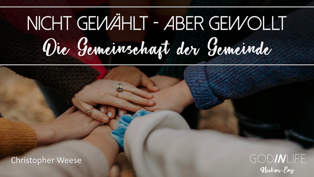 Nicht gewählt - aber gewollt -die gemeinschaft der kirche  - Christopher Weese - 25.01.2026
