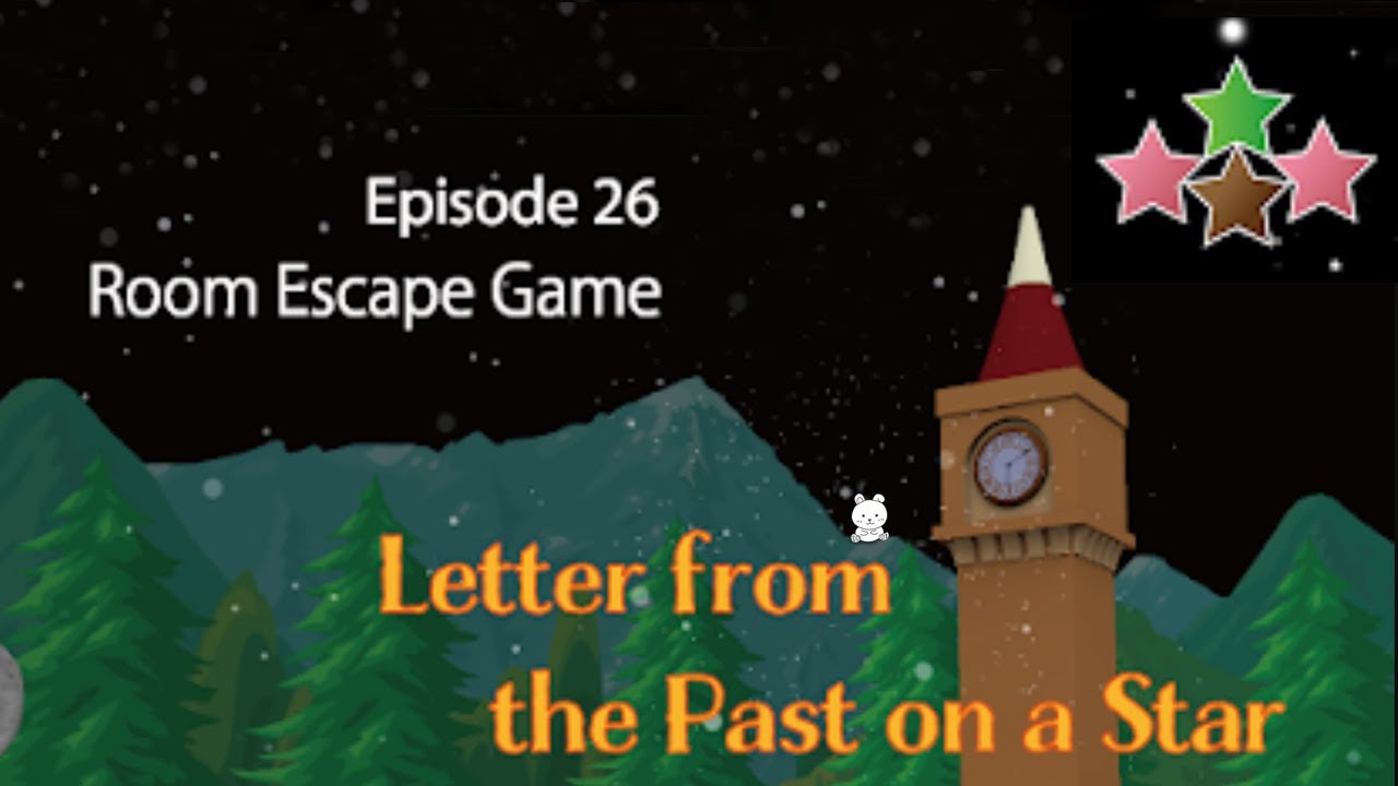 Letter from the Past on a Star Walkthrough (STUDIO WAKABA) | 脱出ゲーム 星降る夜の過去からの手紙