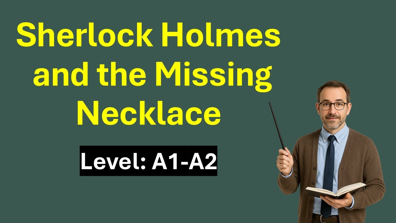 Learn English with Sherlock Holmes 🕵️ | Easy Mystery Story (A1–A2 Level with Vocabulary)
