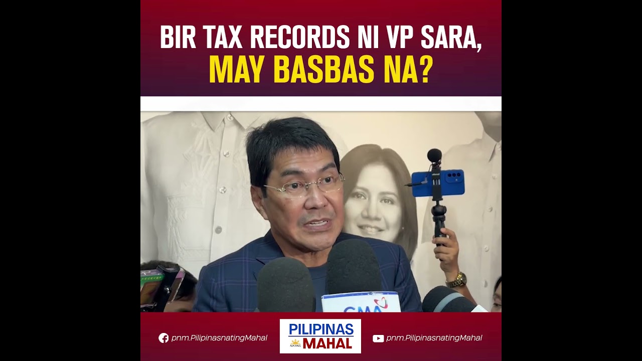 BIR TAX RECORDS NI VP SARA, MAY BASBAS NA?