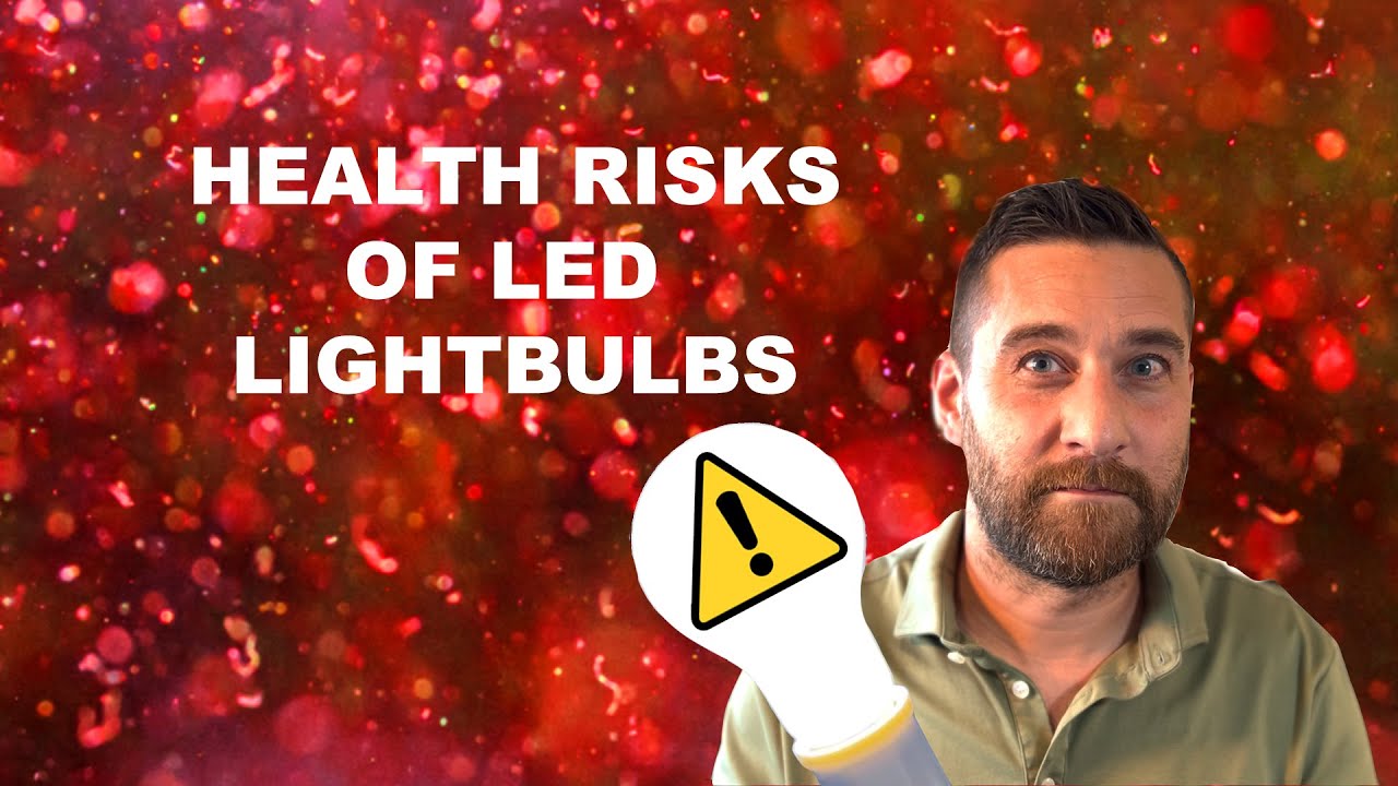 Health Risks of LED Lights