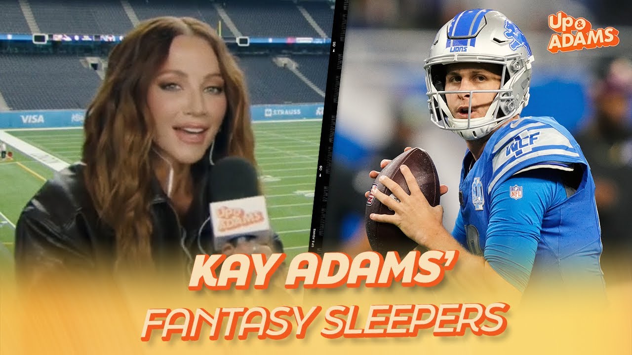 Jared Goff Is Kay Adams' NFL Week 6 Fantasy Sleeper 🏈 - @UpAndAdamsShow