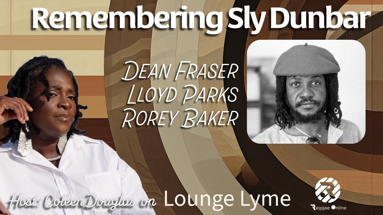 Lounge Lyme: Remembering Sly Dunbar