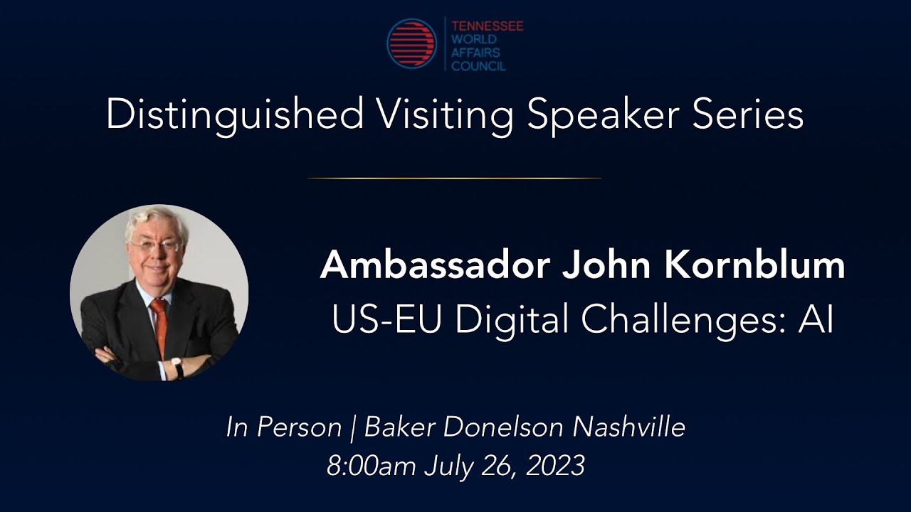 Ambassador John Kornblum | 