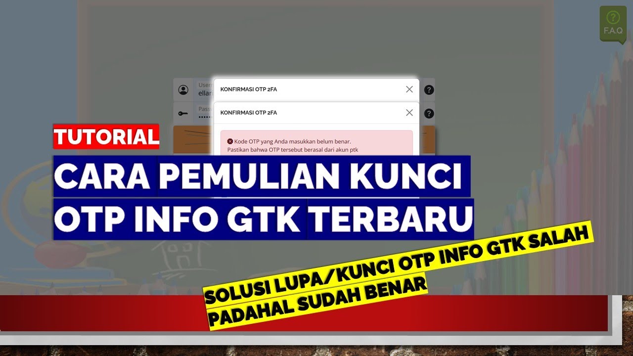 CARA PEMULIAN KUNCI OTP INFO GTK TERBARU